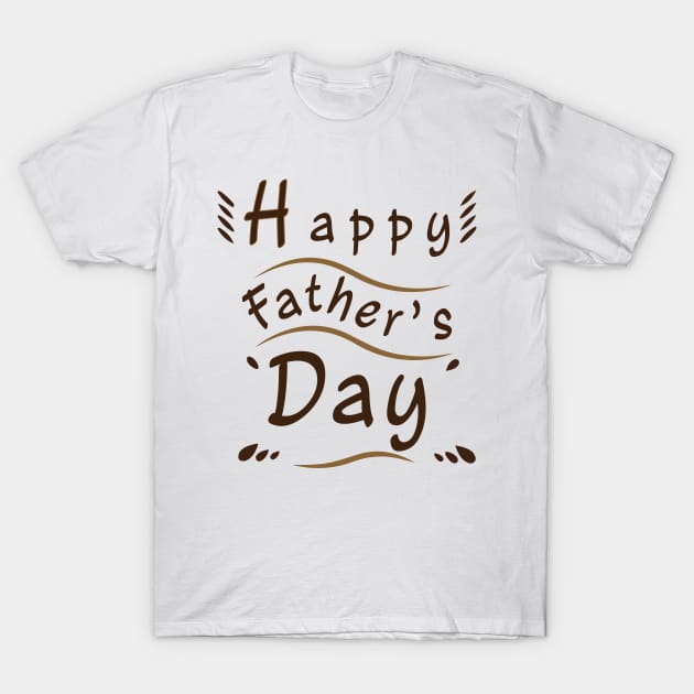 Happy Father Day Funny T-Shirt by NA_KIN